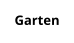 Garten