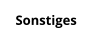 Sonstiges