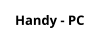Handy - PC